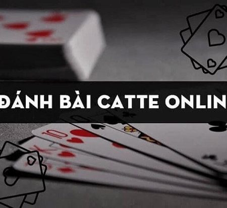 Bí quyết chơi bài Catte trở thành cao thủ nhanh chóng