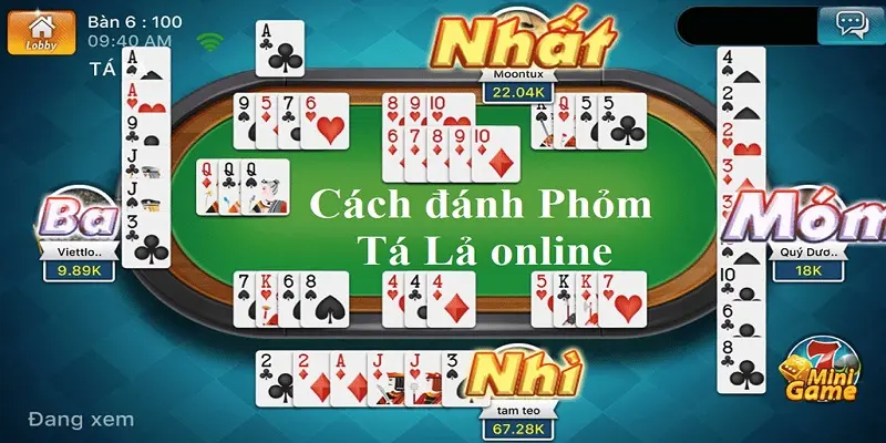 Mẹo chơi tá lả ghi nhớ quân bài