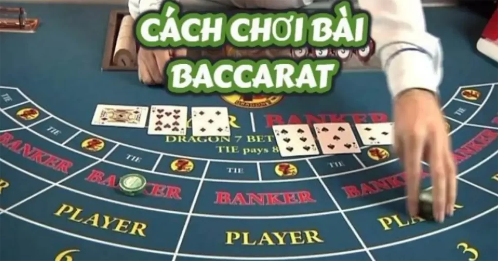 Hiểu về cách chơi bài baccarat luôn thắng tại 123B